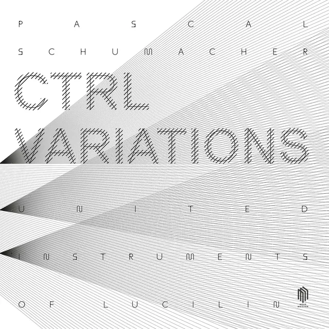 Pascal Schumacher CTRL Variations (2LP) 