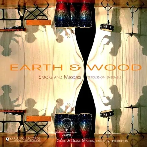 Smoke & Mirrors Percussion Ensemble Earth & Wood (LP) 