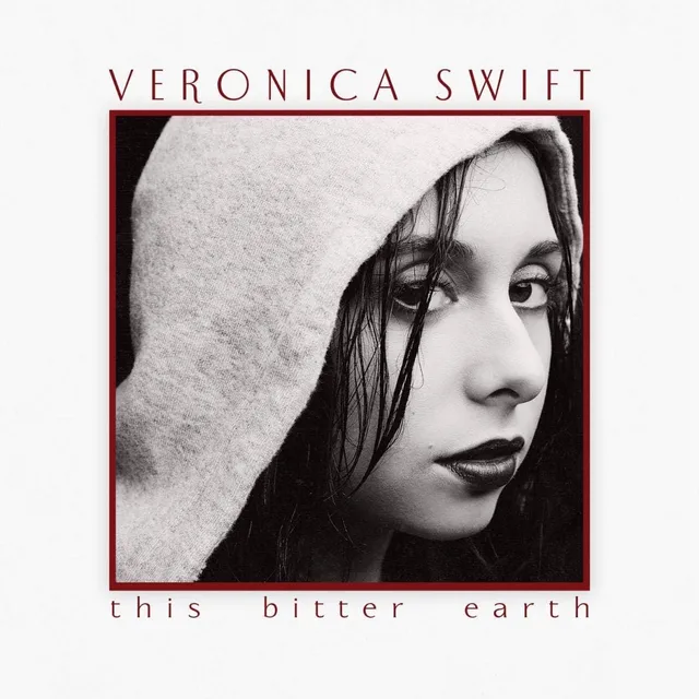 Veronica Swift This Bitter Earth (2LP) 