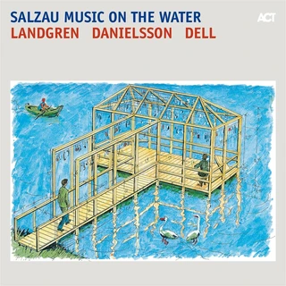 Nils Landgren/Lars Danielsson… Salzau Music On The Water (LP)
