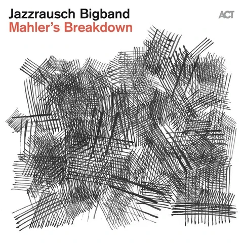 Jazzrausch Bigband Mahler's Breakdown (LP) 