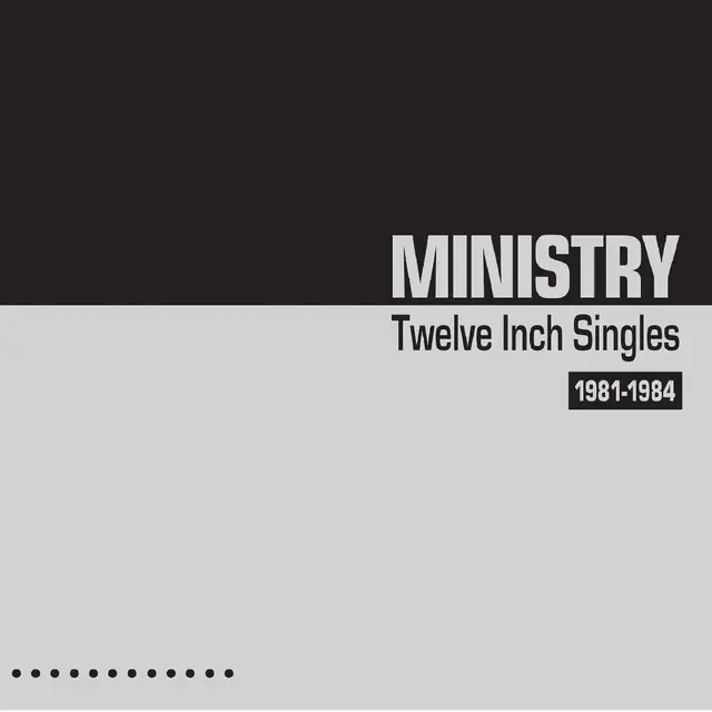 Ministry Twelve Inch Singles 1981… - LTD (2LP) 