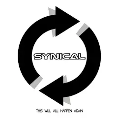 Synical This Will All Happen Again - LTD (LP)