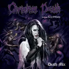 Christian Death &amp; Rozz Williams Death Mix - LTD (LP)