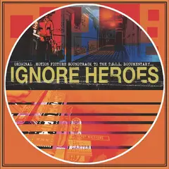 T.S.O.L. Ignore Heroes: OST - LTD (LP)