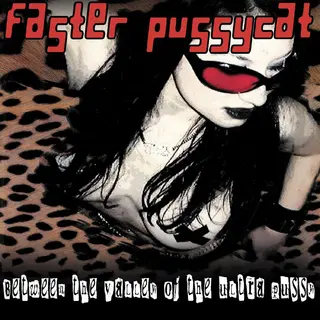 Faster Pussycat Between The Valley Of… - LTD (LP)