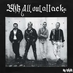 Blitz All Out Attack - LTD (7")