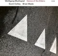 Wolfgang Muthspiel Dance Of The Elders (LP)