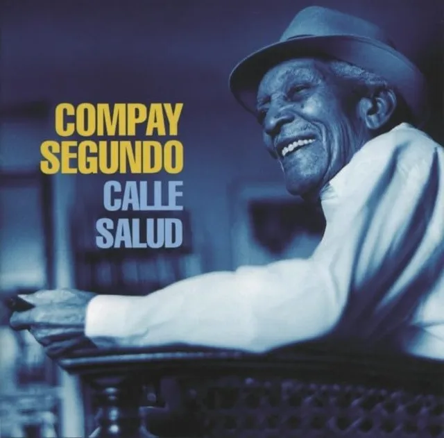 Compay Segundo Calle Salud (LP) 