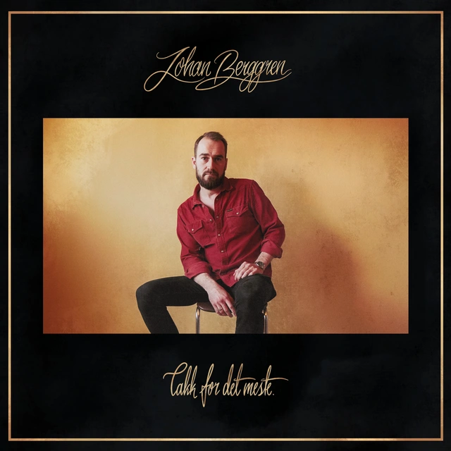 Johan Berggren Takk For Det Meste (LP) 