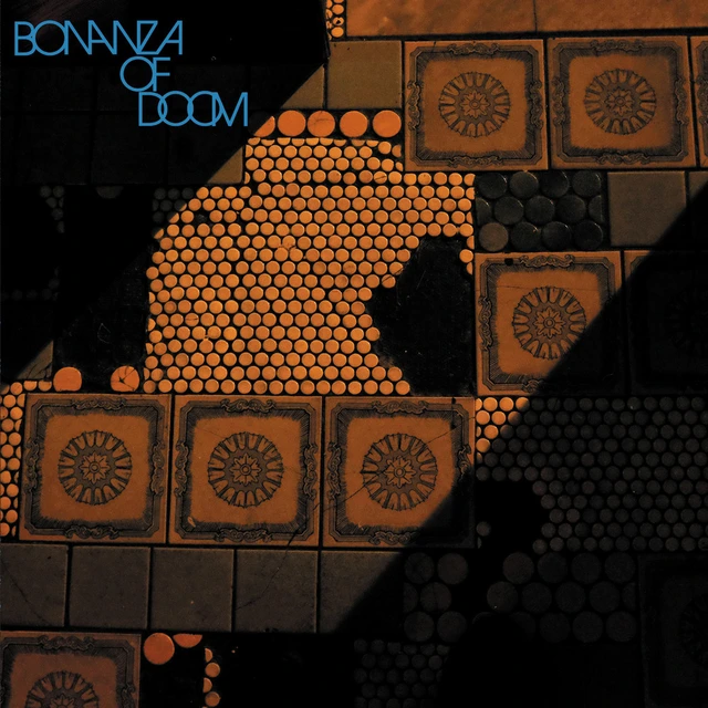 Bonanza Of Doom Bonanza Of Doom (LP) 