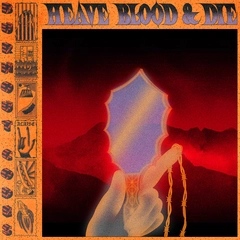 Heave Blood &amp; Die Burnout Codes - LTD (LP)