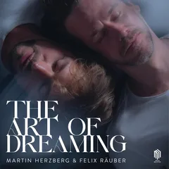 Martin Herzberg &amp; Felix Rauber The Art Of Dreaming (LP)
