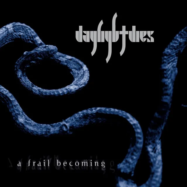 Daylight Dies A Frail Becoming - LTD (2LP) 