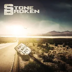 Stone Broken Ain't Always Easy (LP)