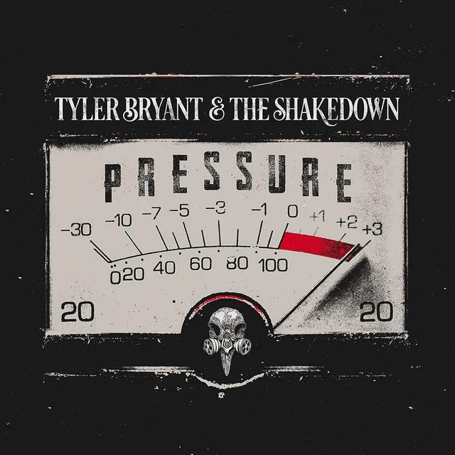 Tyler Bryant & The Shakedown Pressure (LP) 
