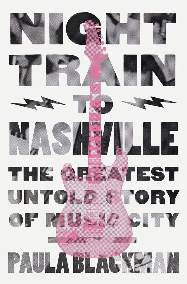 Paula Blackman Night Train To Nashville (BOK) 