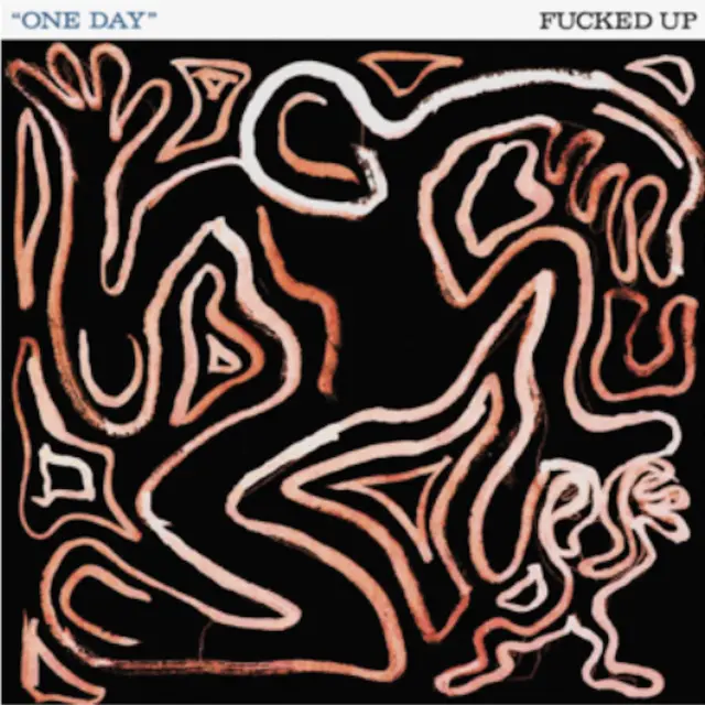 Fucked Up One Day - LTD (7") 