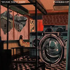 Fucked Up Huge New Her - LTD (7")