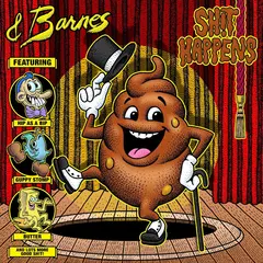 Barnes &amp; Barnes Shit Happens - LTD (LP)