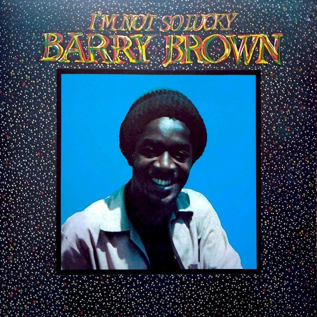 Barry Brown I'm Not So Lucky (LP) 