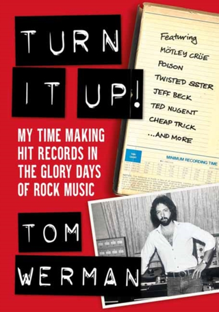 Tom Werman Turn It Up! (BOK) 