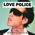 Charlie Megira &amp; The Modern Dance Club Love Police - LTD (2LP)