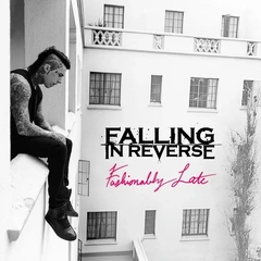 Falling In Reverse Fashionably Late - LTD (LP)