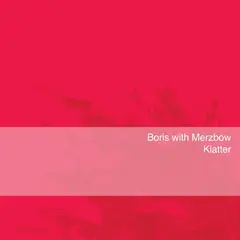 Boris With Merzbow Klatter - LTD (LP)