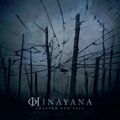 Hinayana Shatter And Fall (LP)
