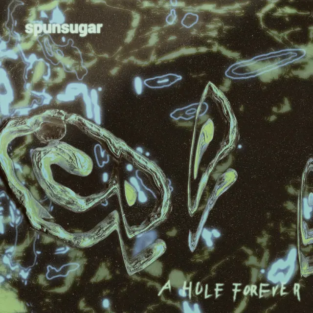 Spunsugar A Hole Forever (LP) 