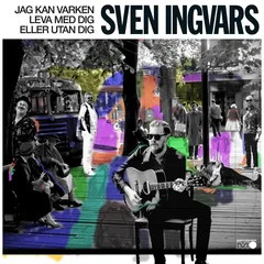 Sven Ingvars Jag Kan Varken Leva Med Dig Eller… (LP)