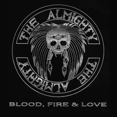 The Almighty Blood, Fire &amp; Love - LTD (LP)