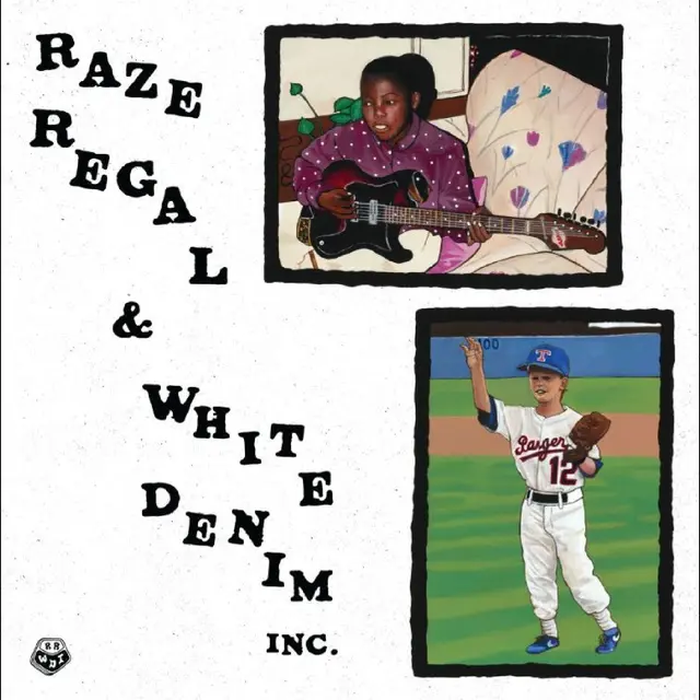 Raze Regal & White Denim Inc. Raze Regal & White Denim Inc. (LP) 