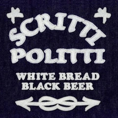 Scritti Politti White Bread Black Beer (LP)