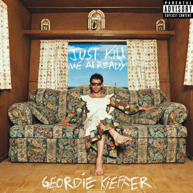 Geordie Kieffer Just Kill Me Already - LTD (LP) 
