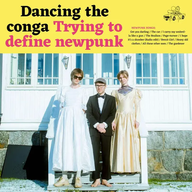 Dancing The Conga Trying To Define Newpunk (LP) 