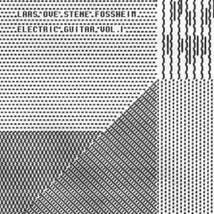 Lars Ove Stene Fossheim Electric Guitar Vol. I (LP)