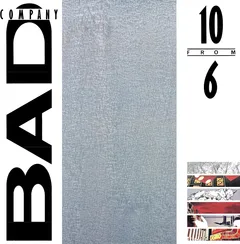 Bad Company 10 From 6 - LTD (LP)