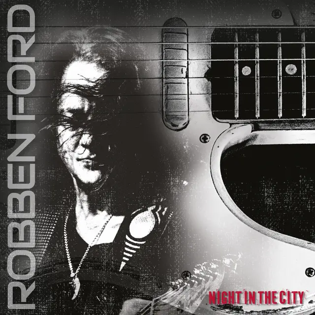 Robben Ford Night In The City (CD) 