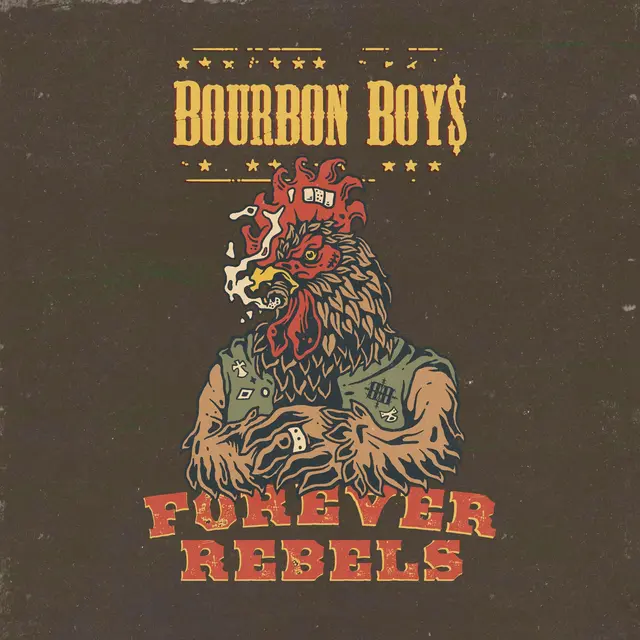 Bourbon Boys Forever Rebels (LP) 