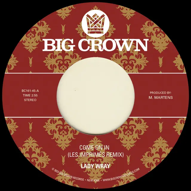 Lady Wray Come On In (Les Imprimés Remix) (7") 