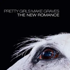 Pretty Girls Make Graves The New Romance: 20th… - LTD (LP)