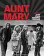 Harald Otterstad &amp; Tor Andersen Aunt Mary: Never Stop Your Wishful…(BOK)