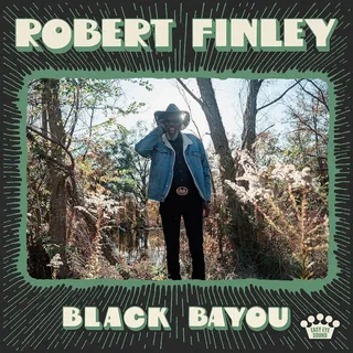 Robert Finley Black Bayou (LP)