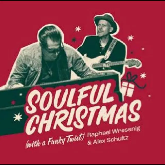 Raphael Wressnig & Alex Schultz Soulful Christmas (With A Funky…) (LP) 