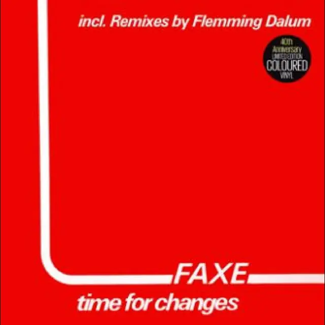 Faxe Time For Changes (12") 