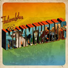 The Mommyheads Future You (LP)