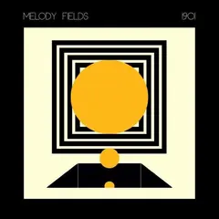 Melody Fields 1901 (LP)