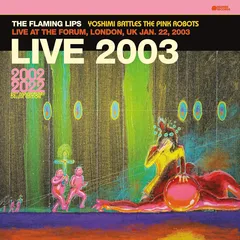 The Flaming Lips Live At The Forum, London… - LTD (2LP)